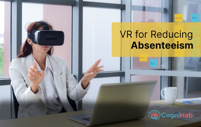 vr-to-reduce-absenteesism